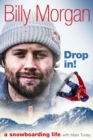 Drop In! : A Snowboarding Life - Book