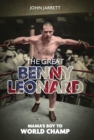 The Great Benny Leonard : Mama'S Boy to World Champ - eBook