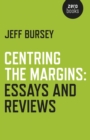 Centring the Margins : Essays and Reviews - eBook