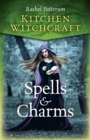 Kitchen Witchcraft: Spells & Charms - Book