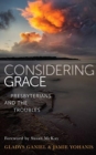Considering Grace : Presbyterians and the Troubles - Book