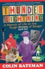 Thunder and Lightning : A Memoir of Life on the Tough Cul-de-Sacs of Bangor - Book
