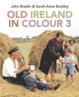 Old Ireland in Colour 3 - Book