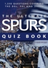 The Ultimate Spurs Quiz Book - Book