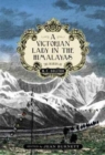 A Victorian Lady in the Himalayas - Book