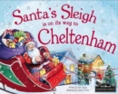 Santa's Sleigh is on it's Way to Cheltenham - Book