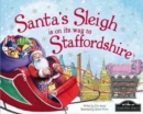 Santa's Sleigh is on it's Way to Staffordshire - Book