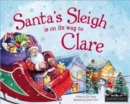 Santa's Sleigh is on it's Way to Clare - Book