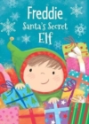 Freddie - Santa's Secret Elf - Book