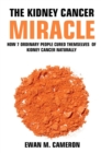 The Kidney Cancer Miracle - Book