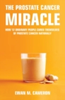 The Prostate Cancer Miracle - Book