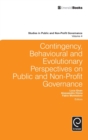Contingency, Behavioural and Evolutionary Perspectives on Public and Non-Profit Governance - Book
