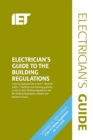 Electrician's Guide to the Building Regulations - Book