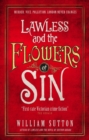 Lawless and the Flowers of Sin : Lawless 2 - Book