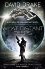What Distant Deeps (The Republic of Cinnabar Navy series #8) - Book