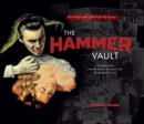 The Hammer Vault: Treasures From the Archive of Hammer Films - Book