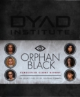 Orphan Black : Classified Clone Reports - Book