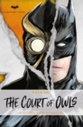 Batman: The Court of Owls : An Original Prose Novel by Greg Cox - Book