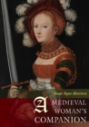 A Medieval Woman's Companion - Book