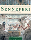 The Tomb of Pharaoh's Chancellor Senneferi at Thebes (TT99) - eBook