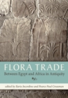 Flora Trade Between Egypt and Africa in Antiquity - eBook