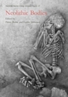 Neolithic Bodies - Book