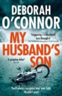 My Husband's Son : with the most shocking twist you won't see coming. . . - Book