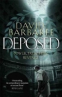 Deposed : An epic thriller of power, treachery and revenge - Book