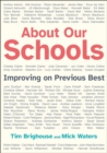 About Our Schools : Improving on previous best - Book