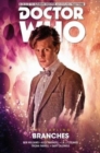 Doctor Who: The Eleventh Doctor The Sapling Volume 3 - Branches - Book