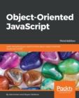Object-Oriented JavaScript - Third Edition - Book