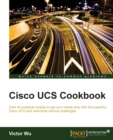 Cisco UCS Cookbook - Book