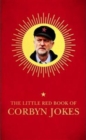 The Little Red Book of Corbyn Jokes - Book