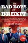 The Bad Boys of Brexit - eBook