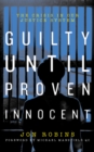 Guilty Until Proven Innocent - eBook