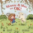 Minnie and Max are Ok! : A Story to Help Children Develop a Positive Body Image - Book