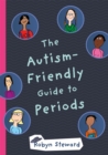 The Autism-Friendly Guide to Periods - Book