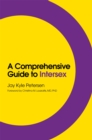 A Comprehensive Guide to Intersex - Book