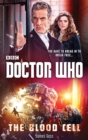 Doctor Who: The Blood Cell (12th Doctor novel) - Book