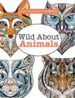 Really Relaxing Colouring Book 11 : Wild About ANIMALS - Book