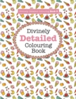 Divinely Detailed Colouring Book 3 - Book