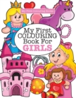 My First Colouring Book for Girls ( Crazy Colouring for Kids) - Book