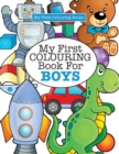 My First Colouring Book for Boys ( Crazy Colouring For Kids) - Book