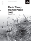 Music Theory Practice Papers 2022, ABRSM Grade 3 - Book