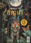 Glow in the Dark: Animals at Night - Book