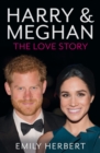 Harry & Meghan - The Love Story - Book