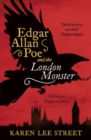 Edgar Allan Poe and The London Monster - Book