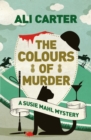 The Colours of Murder : A Susie Mahl Mystery - Book