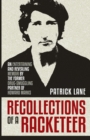 Recollections of a Racketeer : Smuggling Hash and Cash Around the World - Book