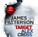 Target: Alex Cross : (Alex Cross 26) - Book
